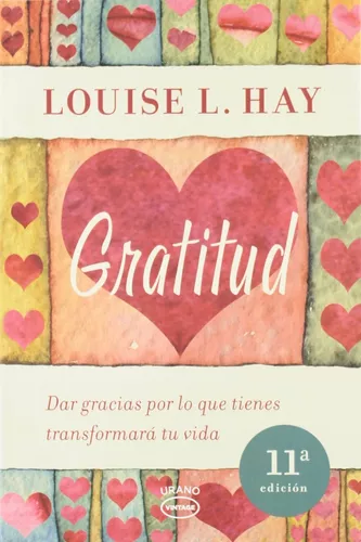 Gratitud - Louise Hay