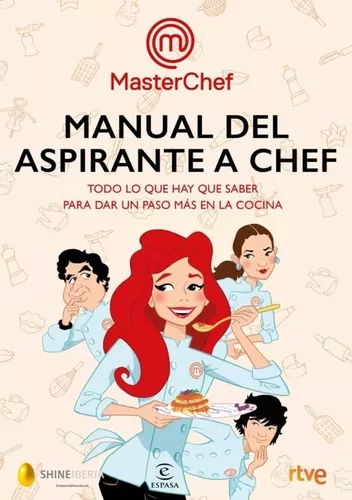 Manual Del Aspirante A Chef | Shine