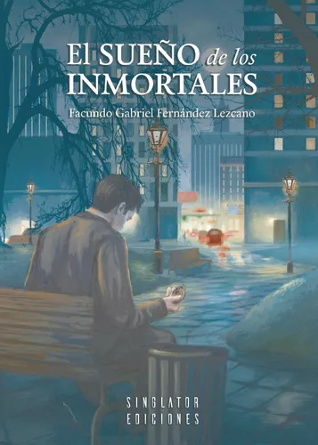 El Sueño De Los Inmortales | Facundo Gabriel Fernández