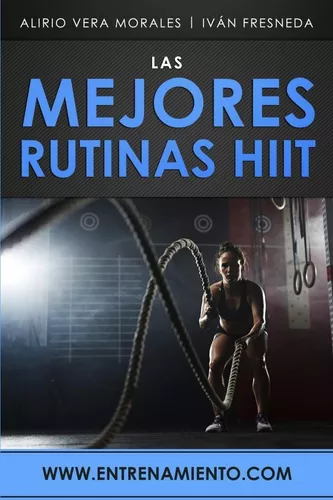 Las Mejores Rutinas Hiit | Alirio Vera Morales