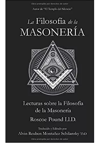 La Filosofía De La Masonería | Roscoe Pound