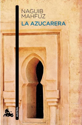 La Azucarera | Naguib Mahfuz