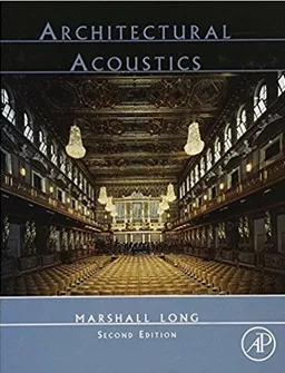 Architectural Acoustics | Marshall Long