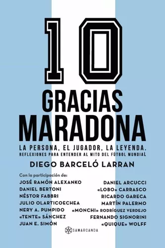 Gracias Maradona | Diego Barceló Larran